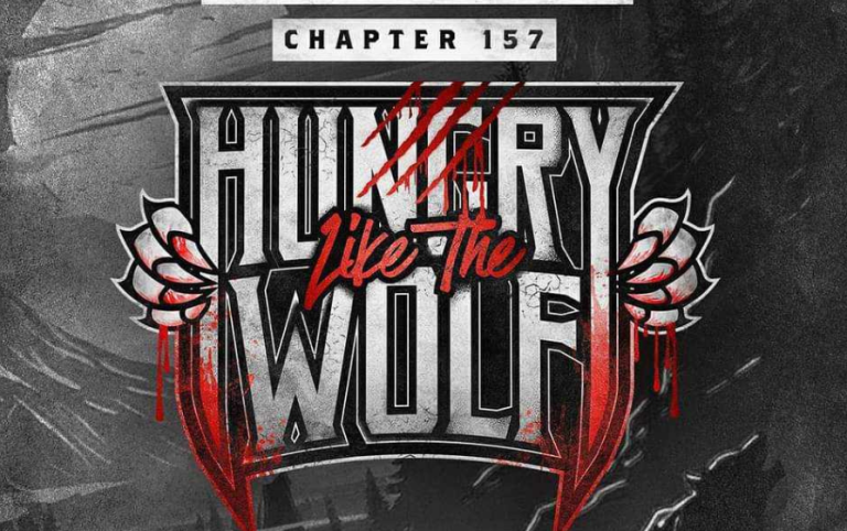 Chapter 157: Hungry Like The Wolf