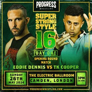 PROGRESS Wrestling - Eddie Dennis Vs. TK Cooper - PROGRESS Wrestling - Watch on Demand PROGRESS PLUS PROGRESS Wrestling - Eddie Dennis Vs. TK Cooper
