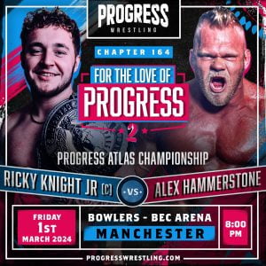 PROGRESS Wrestling - FOR THE LOVE OF PROGRESS 2 - PROGRESS Wrestling - Watch on Hooked On Wrestling TV PROGRESS Wrestling - FOR THE LOVE OF PROGRESS 2