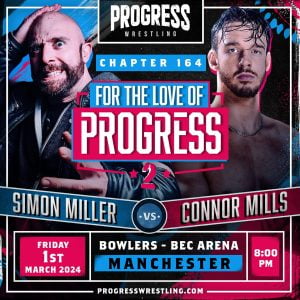 PROGRESS Wrestling - FOR THE LOVE OF PROGRESS 2 - PROGRESS Wrestling - Watch on Hooked On Wrestling TV PROGRESS Wrestling - FOR THE LOVE OF PROGRESS 2