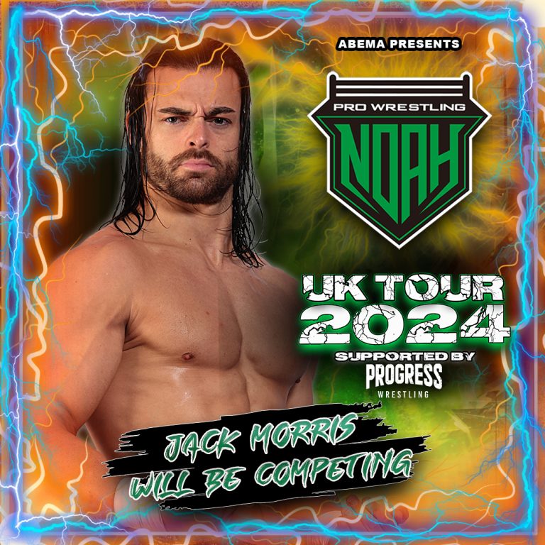 Jack Morris - NOAH UK Tour v3 - PROGRESS Wrestling - Watch on Demand PROGRESS PLUS