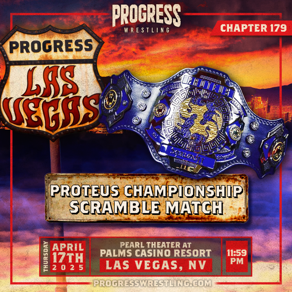 Chapter 179 - Proteus Scramble - PROGRESS Wrestling - Watch on Demand PROGRESS PLUS